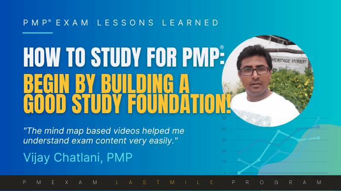 how to pass PMP exam, shares vijay chatlani in this article