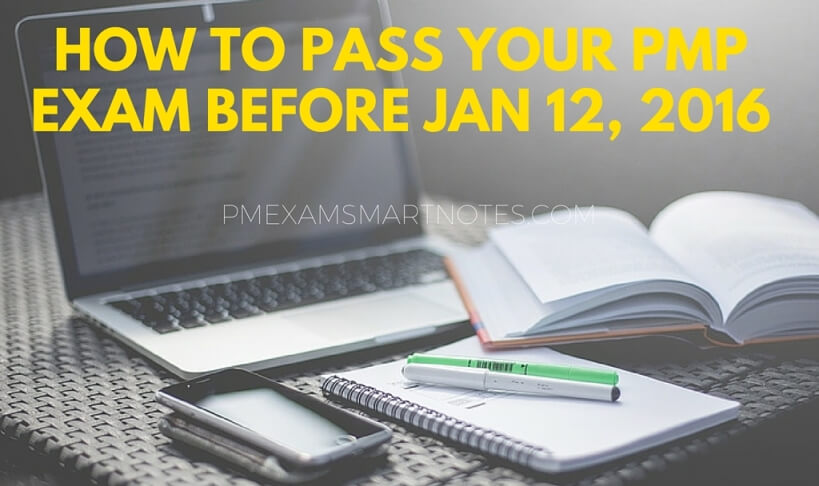pass pmp exam by 11 jan 2016