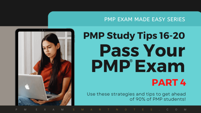 PMP exam made easy series, part 4: strategies to pass PMP exam