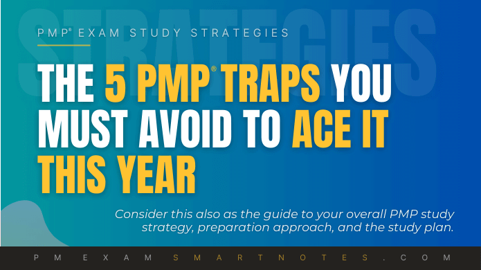 PMP exam study: 5 traps avoid studying pmp exam