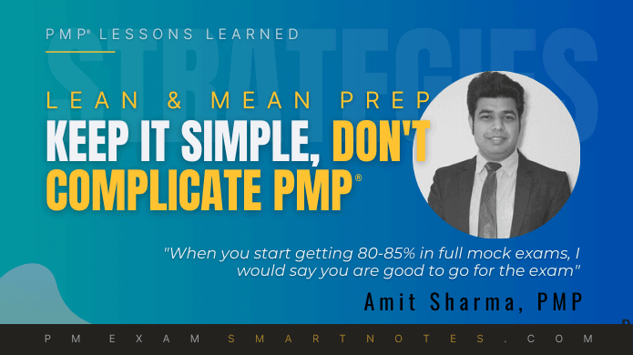 PMP preparation approach is key to success, says amit sharma