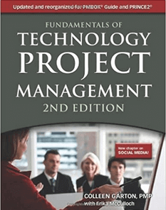 Fundamentals of Technology Project Management, 2nd Edition